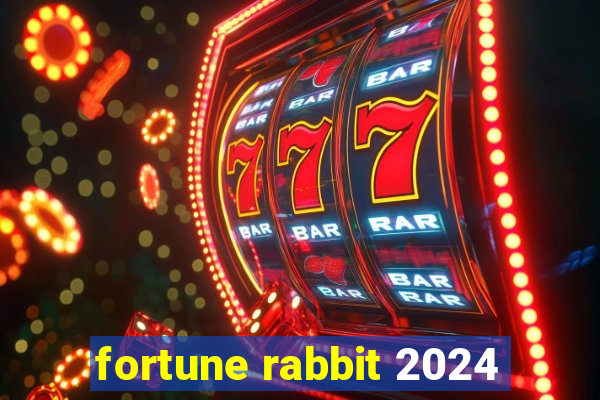 fortune rabbit 2024